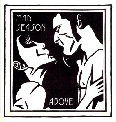 Mad Season - Above cover art