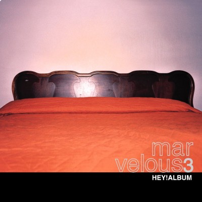 Marvelous 3 - Hey! Album cover art