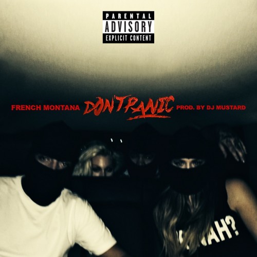 French Montana - Don't Panic cover art