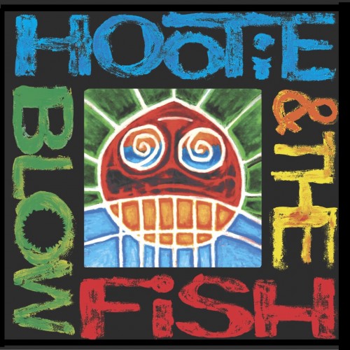 Hootie & the Blowfish - Hootie & the Blowfish cover art
