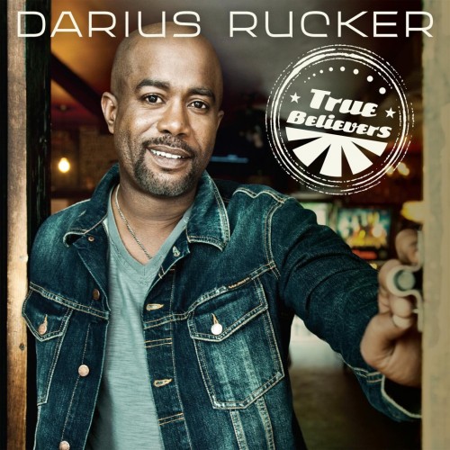 Darius Rucker - True Believers cover art