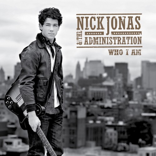 Nick Jonas & the Administration - Who I Am cover art