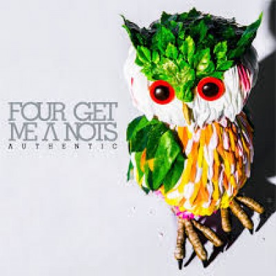Four Get Me A Nots - Authentic cover art