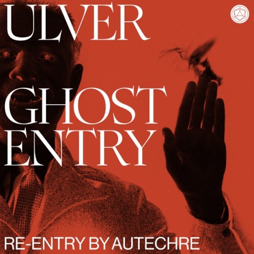 Ulver - Ghost Entry cover art