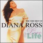 The Very Best of Diana Ross - Love & Life