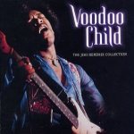 Voodoo Child: the Jimi Hendrix Collection