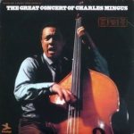 The Great Concert of Charles Mingus