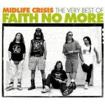Midlife Crisis - the Very Best Of