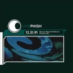 Live Phish 12.31.91 - Worcester Memorial Auditorium, Worcester, MA