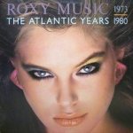 The Atlantic Years 1973-1980