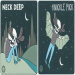 Neck Deep/Knuckle Puck