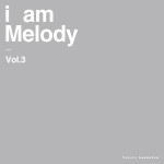 I Surrender All (I Am Melody 3)