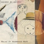 Males of Wormwood Mars / A Year That Could Have Been Worse