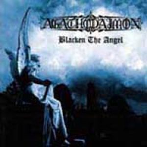 Agathodaimon - Blacken The Angel cover art