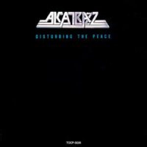 Alcatrazz - Disturbing The Peace cover art