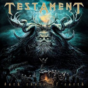 Testament - Dark Roots of Earth cover art