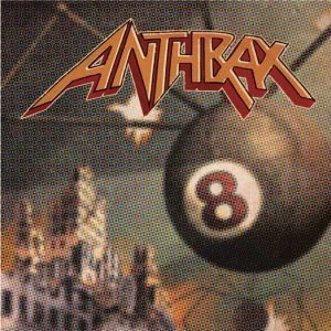 Anthrax - Volume 8 - The Threat Is Real cover art