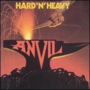 Anvil - Hard 'N' Heavy cover art