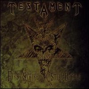 Testament - First Strike Still Deadly cover art
