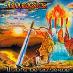 Avalanch - Llanto De Un Heroe cover art