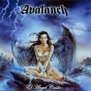 Avalanch - El Angel Caido cover art