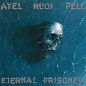 Axel Rudi Pell - Eternal Prisoner cover art