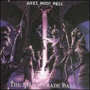 Axel Rudi Pell - The Masquerade Ball cover art