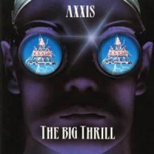 Axxis - The Big Thrill cover art