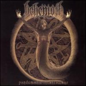 Behemoth - Pandemonic Incantations cover art