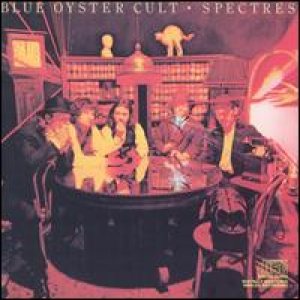 Blue Oyster Cult - Spectres cover art