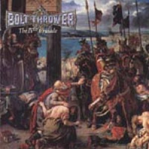 Bolt Thrower - The IVth Crusade cover art