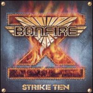 Bonfire - Strike Ten cover art