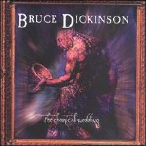 Bruce Dickinson - The Chemical Wedding cover art