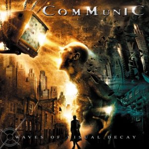 Communic - Waves of Visual Decay cover art