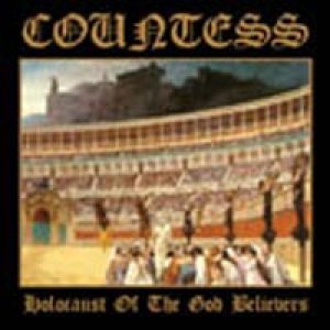 Countess - Holocaust Of The God Believers cover art