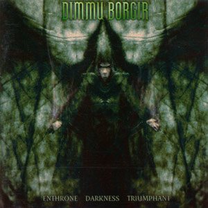 Dimmu Borgir - Enthrone Darkness Triumphant cover art