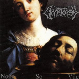 Cryptopsy - None So Vile cover art