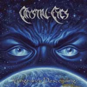 Crystal Eyes - Vengeance Descending cover art