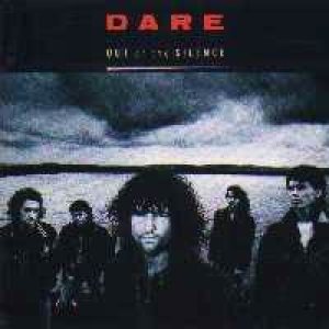 Dare - Out Of The Silence cover art Dare - Out Of The Silence cover art