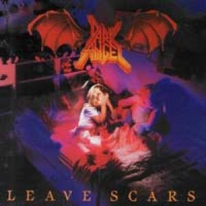 Dark Angel - Leave Scars cover art