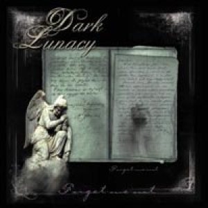 Dark Lunacy - Forget Me Not cover art