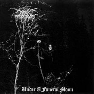 Darkthrone - Under a Funeral Moon cover art