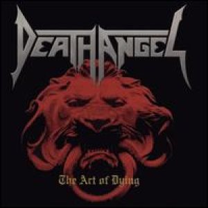 Death Angel - The Art Of Dying cover art