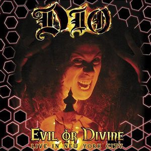 Dio - Evil or Divine: Live in New York City cover art