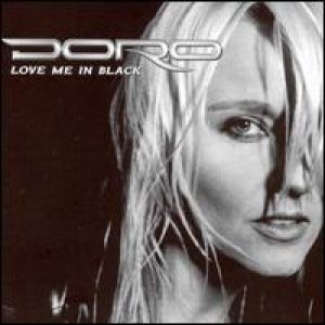 Doro - Love Me In Black cover art