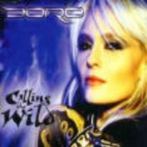 Doro - Calling The Wild cover art