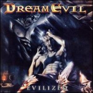 Dream Evil - Evilized cover art