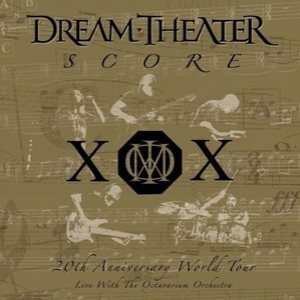 Dream Theater - Score: 20th Anniversary World Tour cover art