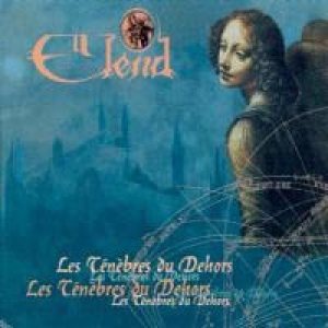 Elend - Les Tenebres Du Dehors cover art