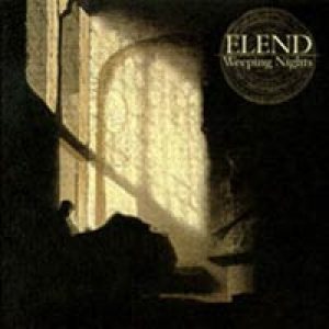 Elend - Weeping Nights cover art Elend - Weeping Nights cover art